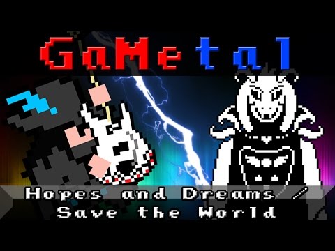 Hopes and Dreams Save the World (Undertale) - GaMetal Remix